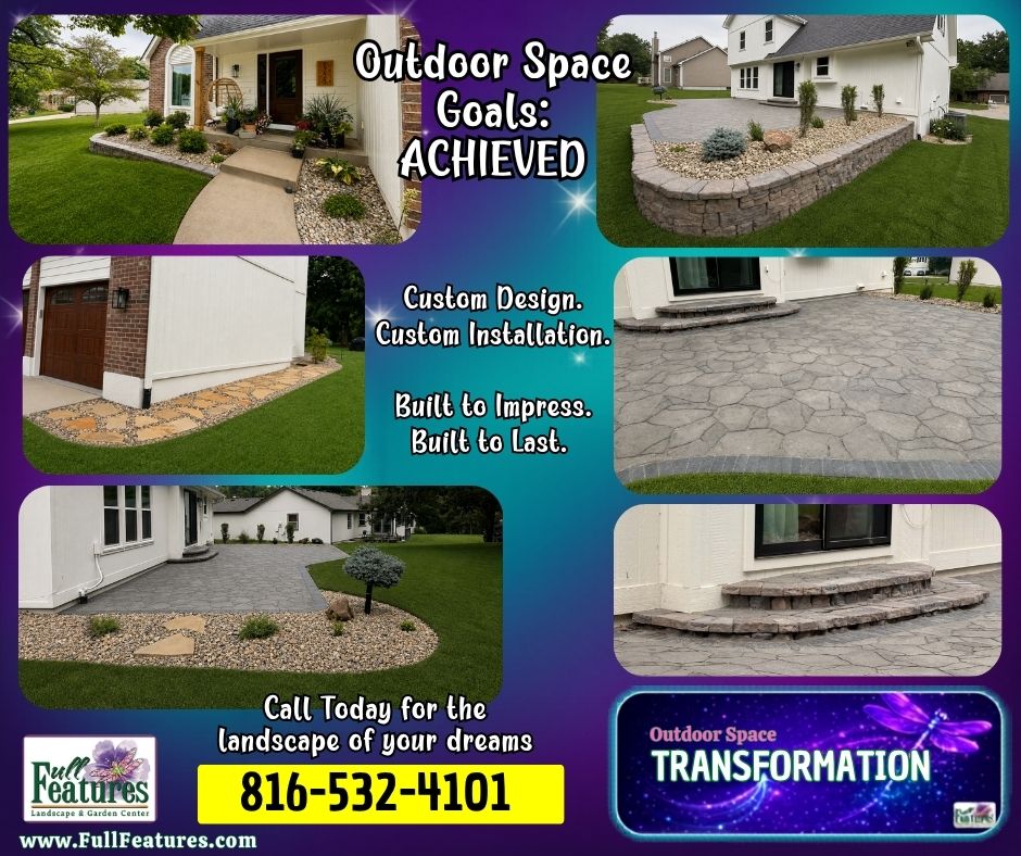 Photo collage showing a custom landscape transformation project designed and installed by Full Features Landscape in Smithville, MO., including stone pathways, retaining walls, paver patios, and steps.